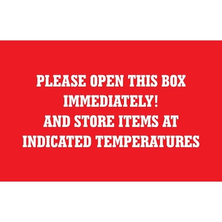 Decker Tape Products Label, DL1803, PLEASE OPEN BOX IMMEDIATELY, 3" X 5" DL1803